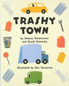 Trashy Town