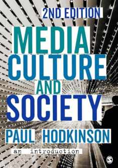 Media, Culture and Society: An Introduction