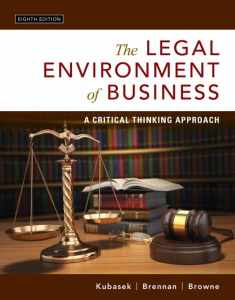 Legal Environment of Business, The: A Critical Thinking Approach