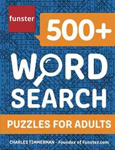 Funster 500+ Word Search Puzzles for Adults: Word Search Book for Adults with a Huge Supply of Puzzles