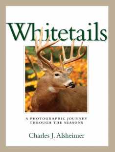 Whitetails: A Photographic Journey Through the Seasons