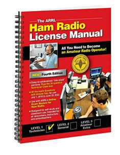 The ARRL Ham Radio License Manual Spiral - Easy Amateur Technician Operators Study Guide - With Sample Test Questions