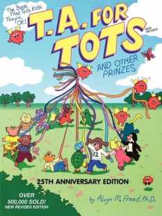 T.A. for Tots: And Other Prinzes