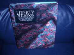 Liberty of London: Masters of Style & Decoration