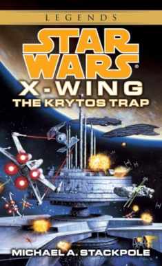 The Krytos Trap (Star Wars: X-Wing)