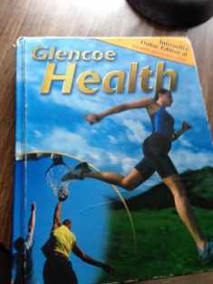 Glencoe Health, Student Edition