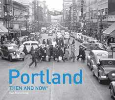 Portland Then and Now®