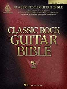 Classic Rock Guitar Bible (Guitar Recorded Versions)