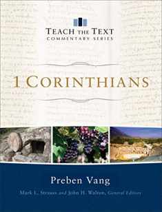 1 Corinthians (Teach the Text Commentary Series)