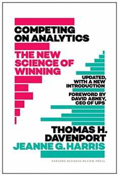 Competing on Analytics: The New Science of Winning; With a New Introduction