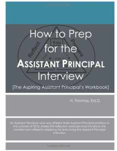 How to Prep for the Assistant Principal Interview: The Aspiring Assistant Principal's Workbook