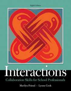 Interactions: Collaboration Skills for School Professionals, Enhanced Pearson eText with Loose-Leaf Version -- Access Code Package