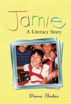 Jamie: A Literacy Story