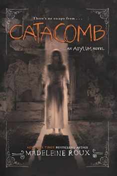 Catacomb (Asylum, 3)