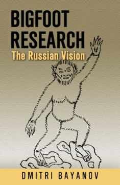 Bigfoot Research: The Russian Vision