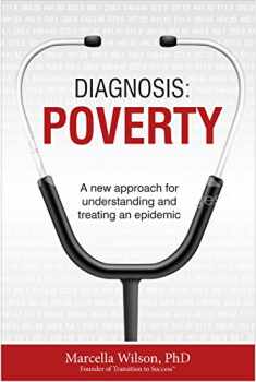 Diagnosis: Poverty