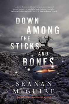 Down Among the Sticks and Bones (Wayward Children, 2)