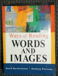 Ways of Reading Words and Images