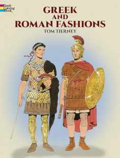 Greek and Roman Fashions Coloring Book (Dover Fashion Coloring Book)