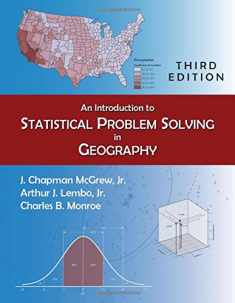 An Introduction to Statistical Problem Solving in Geography, Third Edition