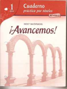 Cuaderno: Practica Por Niveles Workbook (Avancemos!, Level 1) (Spanish Edition)