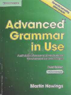 Advanced Grammar in Use with Answers: A Self-Study Reference and Practice Book for Advanced Learners of English