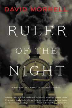 Ruler of the Night (Thomas and Emily De Quincey, 3)
