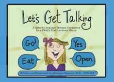Let's Get Talking: A Speech-Language Therapy Companion for a Child's First Functional Words