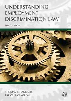 Understanding Employment Discrimination Law (Understanding Series)