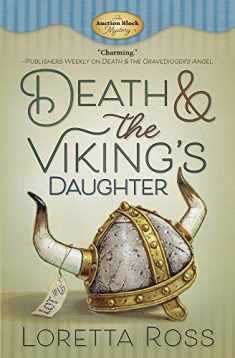 Death & the Viking's Daughter (An Auction Block Mystery, 4)