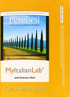 MyLab Italian with Pearson eText -- Access Card -- for Percorsi: L'Italia attraverso la lingua e la cultura (multi-semester)