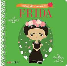 Counting With - Contando con Frida: A bilingual counting book (Lil' Libros) (English and Spanish Edition)