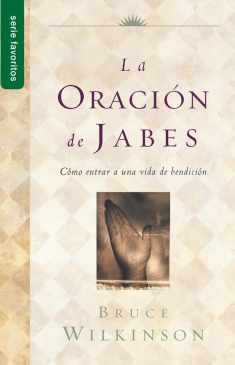 La oración de Jabes - Serie Favoritos (Spanish Edition)