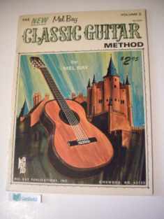 Classic Guitar Method Volume 2