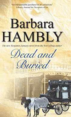 Dead and Buried (A Benjamin January Historical Mystery, 9)