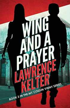 Wing and a Prayer (My Cousin Vinny)