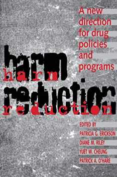 Harm Reduction: A New Direction for Drug Policies and Programs (Heritage)