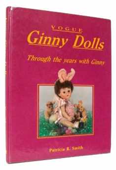 Vogue Ginny Dolls: Through the Years with Ginny