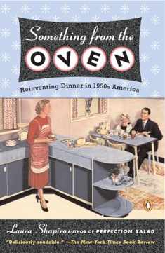 Something from the Oven: Reinventing Dinner in 1950s America