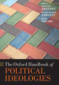 The Oxford Handbook of Political Ideologies (Oxford Handbooks)