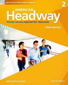 American Headway Third Edition: Level 2 Student Book: With Oxford Online Skills Practice Pack