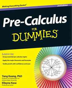 Pre-Calculus For Dummies, 2E