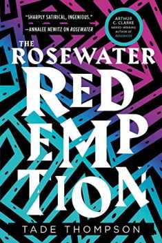 The Rosewater Redemption (The Wormwood Trilogy, 3)