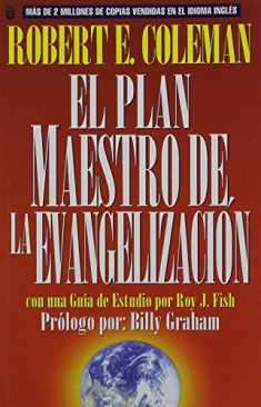 El plan maestro de la evangelización (Spanish Edition)