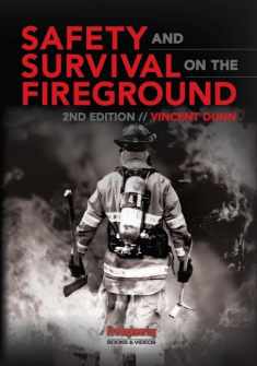 Safety & Survival on the Fireground