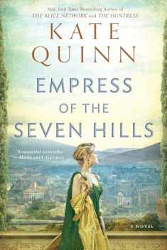 Empress of the Seven Hills (Empress of Rome)