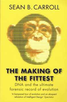 The Making of the Fittest: DNA and the Ultimate Forensic Record of Evolution