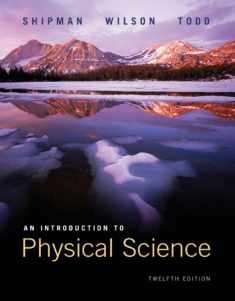 Lab Manual for Shipman/Wilson/Todd’s An Introduction to Physical Science, 12th