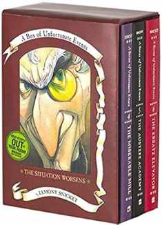 The Situation Worsens: A Box of Unfortunate Events, Books 4-6 (The Miserable Mill; The Austere Academy; The Ersatz Elevator)