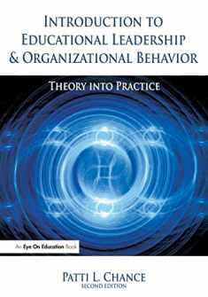 Introduction to Educational Leadership & Organizational Behavior